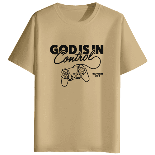 God Is In Control | Gamer Faith Edition